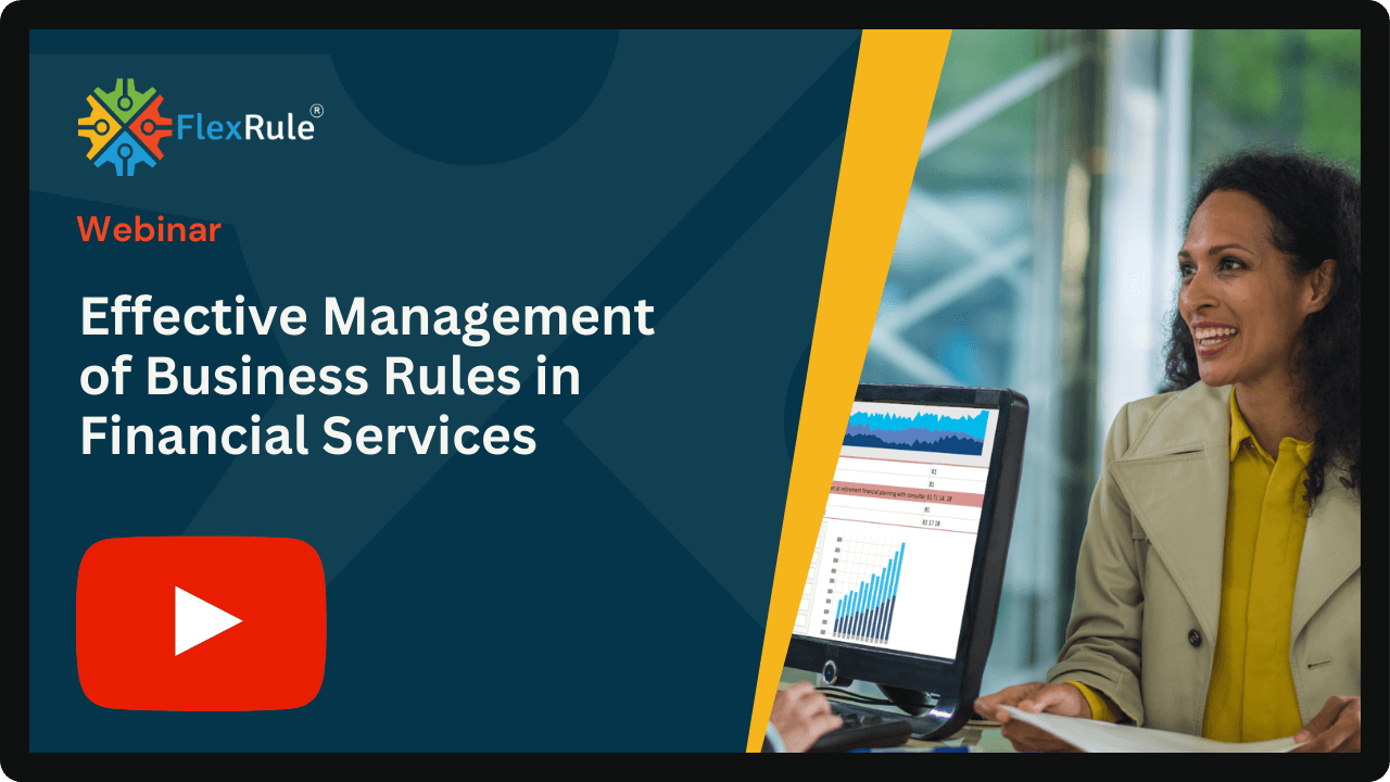 Effective Management of Business Rules in Financial Services